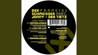 Live for Life feat. Jonny, Der Tietz