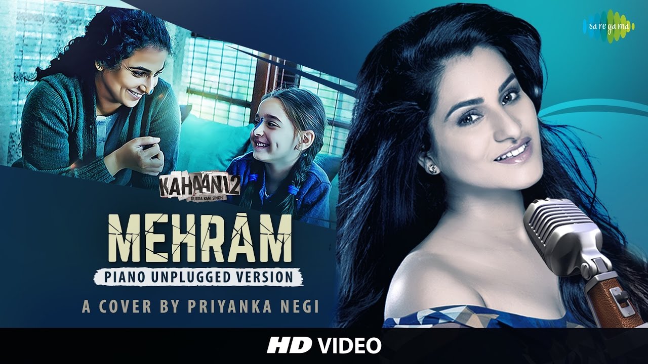 Mehram (Cover Version) Lyrics | Mehram – Revisited | Priyanka Negi | Clinton Cerejo