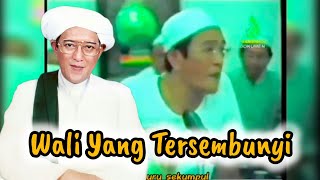 Download lagu Wali Yang Tersembunyi 🔸Abah Guru Sekumpul  mp3