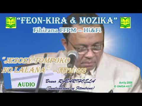 5- Jesosy Tompoko no Lalana (Feon-kira & Mozika)│FFPM 668│D. Rabarihoela Bruno