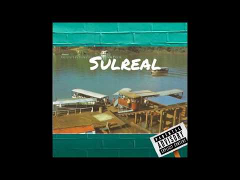 Viela 45 - SulReal (Prod. Guillermo)