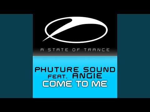 Come To Me (Original Mix)