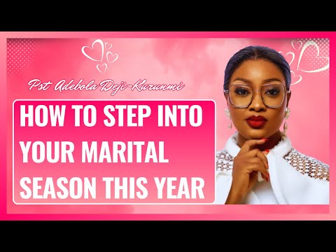 Step into Your Marital Season | Pastor Debola Deji-Kurunmi