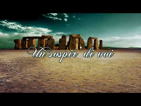 Un Sospir' Di Voi video