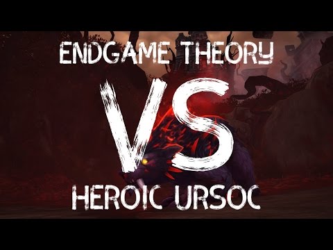Endgame Theory vs Heroic Ursoc- Mw Monk PoV