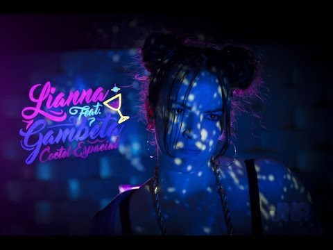 LIANNA - Coctel Espacial ft. Gambeta (Sesión En Vivo)