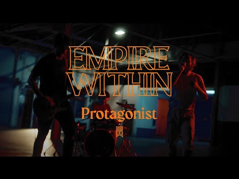 Empire Within - PROTAGONIST online metal music video by EMPIRE WITHIN