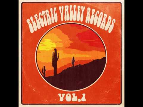 ELECTRIC VALLEY RECORDS - VOL.1 (Compilation  2016)