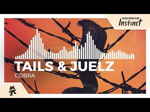 Tails & Juelz - Cobra [Monstercat Release]