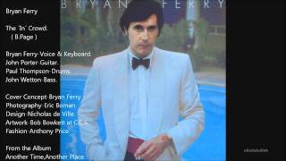 Bryan Ferry - The ´In´ Crowd. ( HQ Vinyl ).