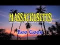 Bee Gees Massachusetts Karaoke