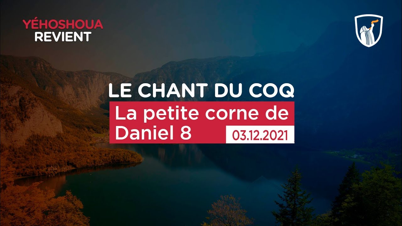 Thumbnail of video: La petite corne de Daniel 8