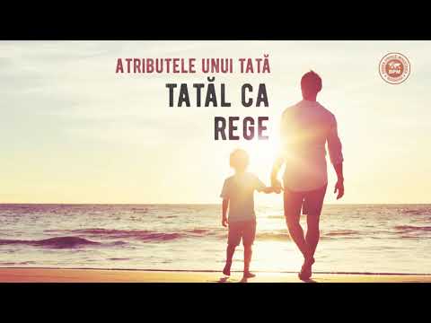 4.  Atributele unui tată - Tatăl ca rege