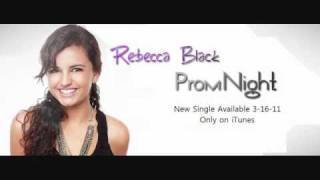 Rebecca Black - Prom Night (LYRICS) New Song! 2011