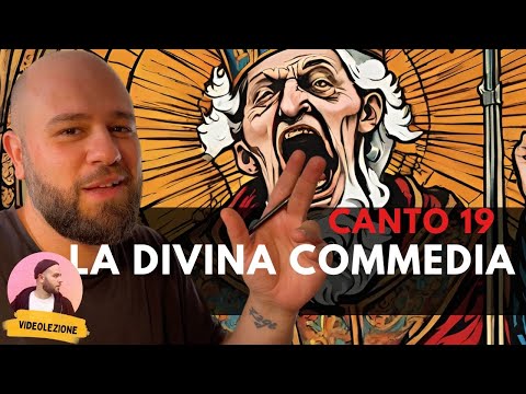 Dante - DIVINE COMEDY - Canto 19 INFERNO (summary and explanation)