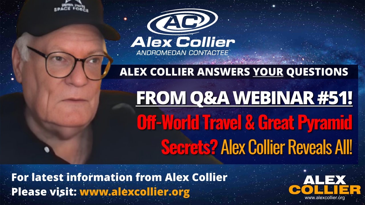 Off-World Travel & Great Pyramid Secrets? Alex Collier Reveals All!
