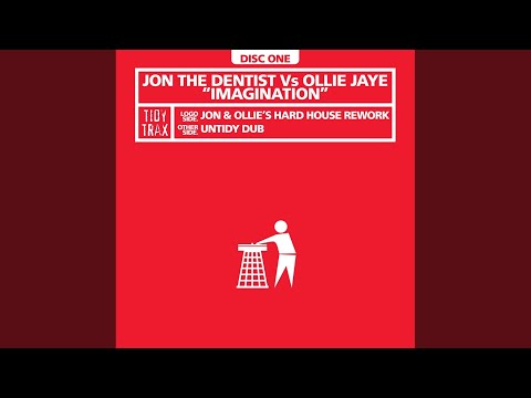 Imagination (Jon & Ollie's Hard House Rework)