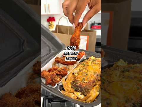 Food Delivery Friday 🍔🍗🍟