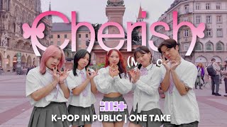 [KPOP IN PUBLIC | ONE TAKE] ILLIT (아일릿) 'Cherish (My Love)' | Dance Cover by BTP | Germany