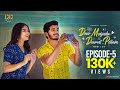 Dear Mogudu Dearest Pellam DM DP Ep 5 Webseries Siddharth Gayatri Krishna S Rama