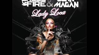 CrossFire Ft. Juan Magan - Lady Loca (ORIGINAL SONG)