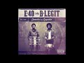 E 40 & B Legit   03  Boy feat  P Lo