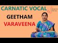 Geetham VaraVeena Ragam Mohanam Learning Mode