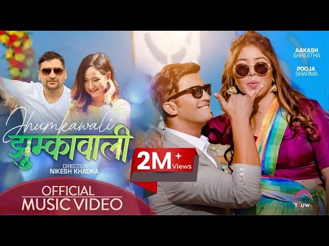 Jhumkawali by Pooja Sharma । Aakash Shrestha | Melina Rai , Milan Aryal ,New  Nepali Song