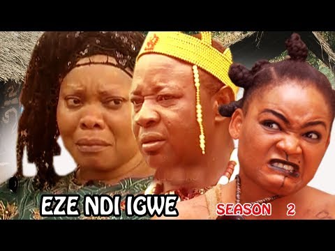 Eze Ndi Igwe Season 2  - Latest Nigeria Nollywood Igbo Movie