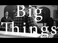 Big Things by Michael Laurello