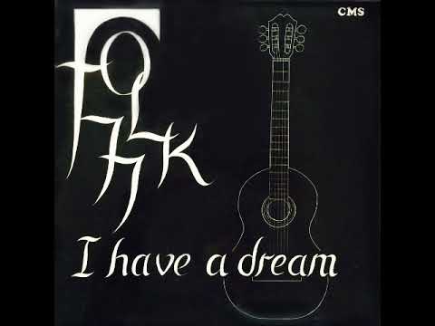 Folk 77 [UK] - b_1. I Have a Dream.