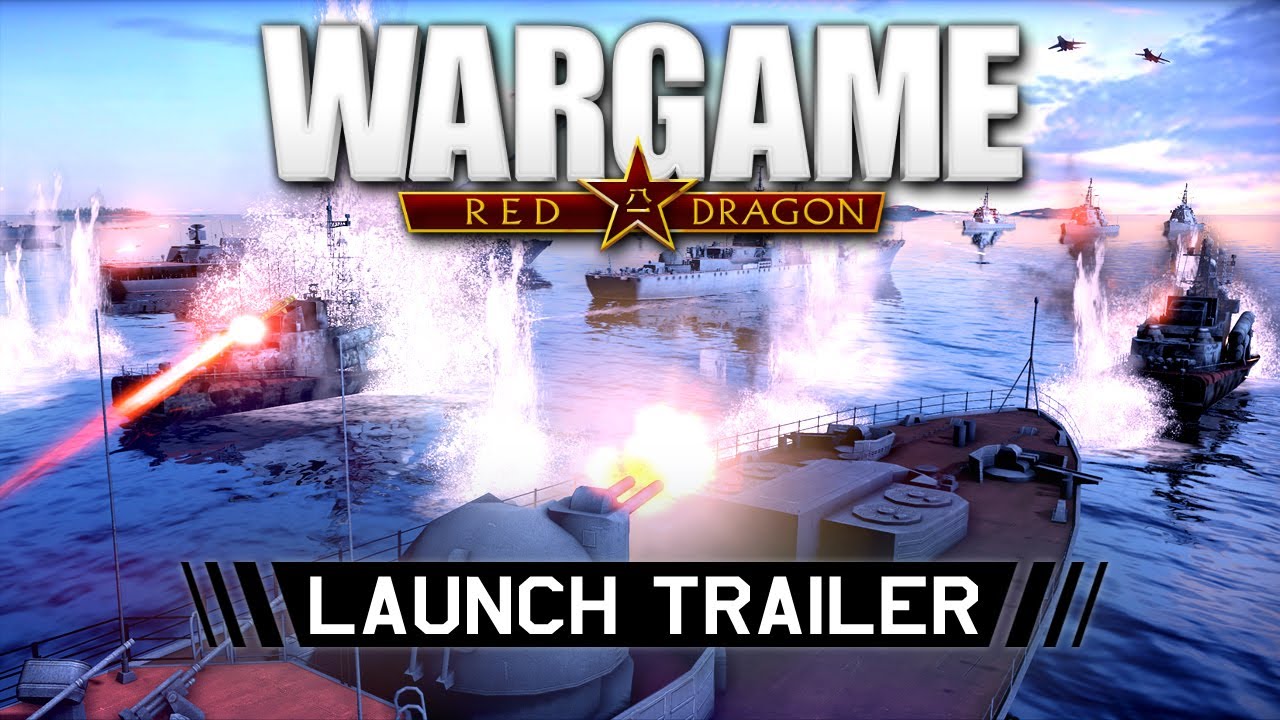 Wargame Red Dragon: Launch Trailer - YouTube