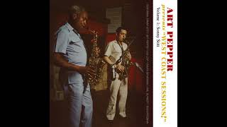 Bernie’s Tune(Take 2)   -   Art Pepper · Sonny Stitt · Bernie Miller
