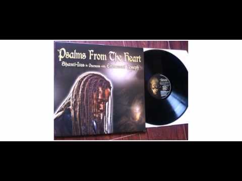 The Shanti-Ites / Emmanuel Joseph - Psalms From The Heart - LP - Falasha Recordings