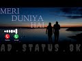 Meri Duniya Hai Sonu Nigam Kavita Krishnamurthy New Viral Trending Ringtone Hindi Song Ringtone