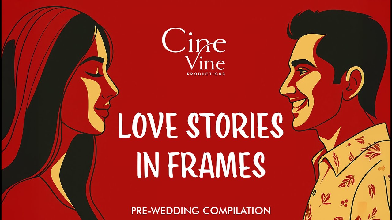 Love Stories in Frame 
