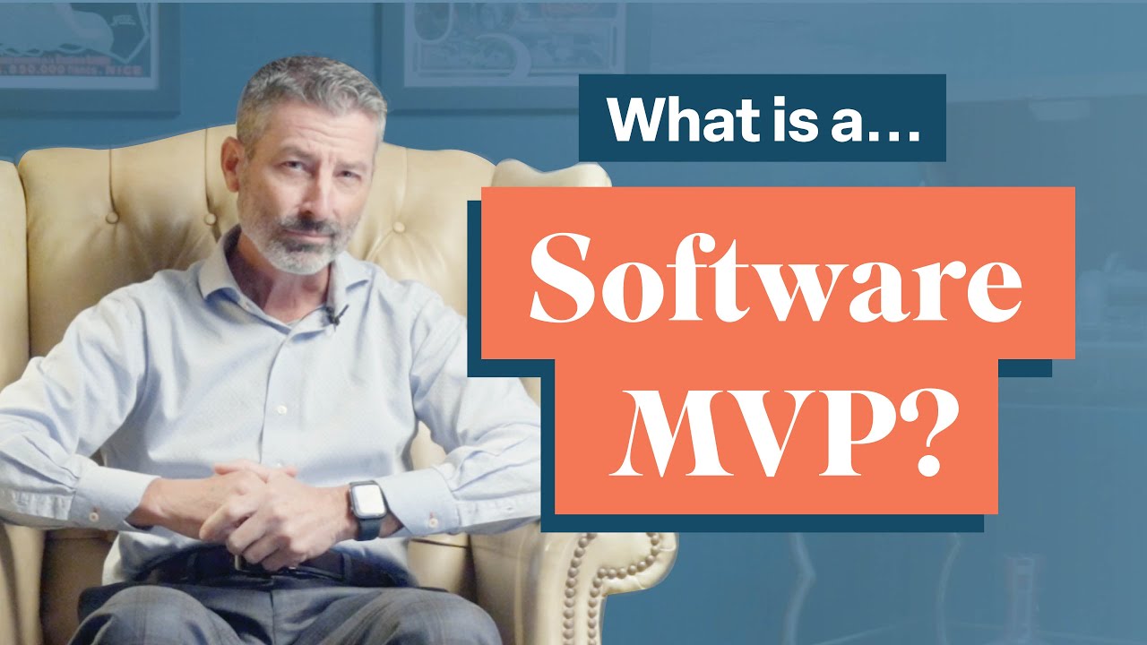 What is a Software MVP?