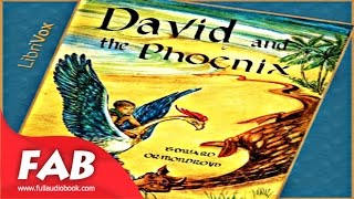 David and the Phoenix Full Audiobook by Edward ORMONDROYD by Children's Fiction