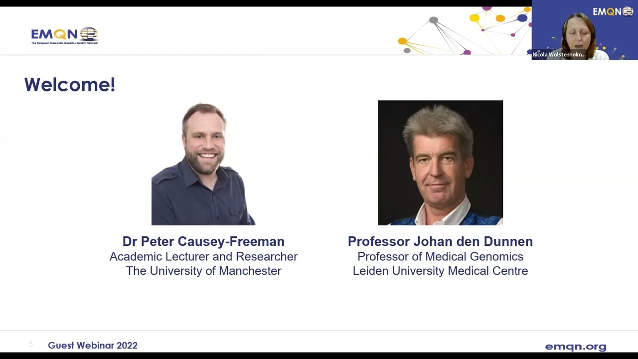 Prof. den Dunnen and Dr. Causey-Freeman