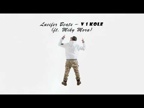 Lucifer Beats - v 1 kole ft. MIKY MORA