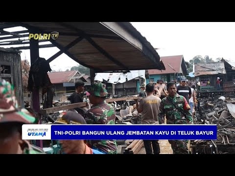 TNI-POLRI BANGUN ULANG JEMBATAN KAYU DI TELUK BAYUR TV Radio Polri 19 rb subscriber Analytics Edit video