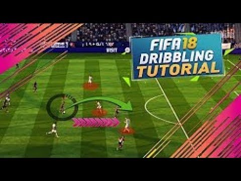 HOW TO DRIBBLE LIKE A PRO IN FIFA 18!! (TUTORIAL)