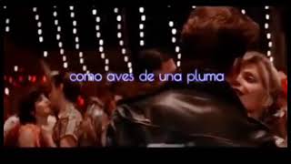 We&#39;ll Be Together/Vaselina 2/Subtitulada al español