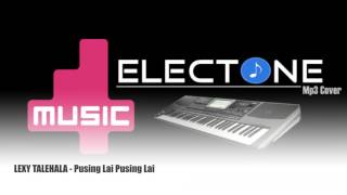 Download lagu LEXY TALEHALA - Pusing Lai Pusing Lai mp3