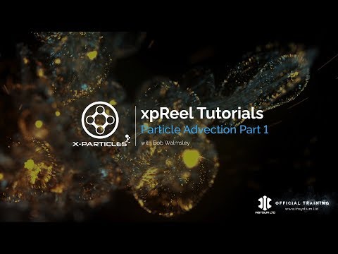xpReel Tutorials, Particle Advection, X-Particles - Part 1