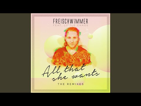 All That She Wants (Freischwimmer Remix)