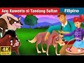 Ang Kuwento ni Tandang Sultan | Old Sultan in Filipino | Mga Kwentong Pambata | @FilipinoFairyTales