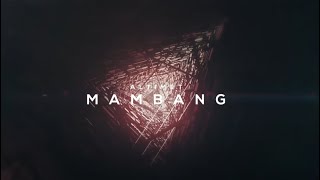 Mambang Music Video