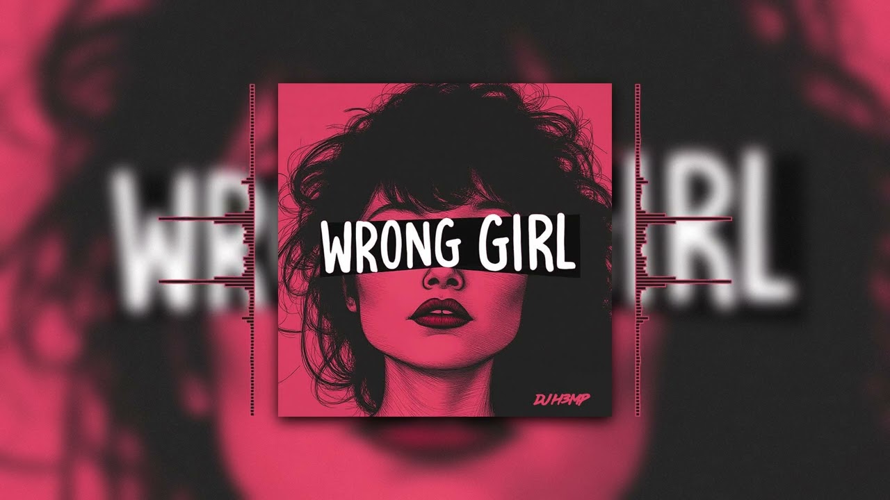 Wrong Girl Extended Mix
