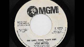Vicki Britton   The Only Thing That&#39;s Free